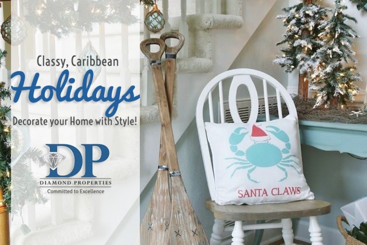 Classy, Caribbean Holidays – Decorate your Home with Style